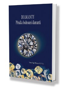 SilverRepublic DIAMANTY - Kniha Diamanty - Příručka hodnocení diamantů - Druhé opravené a doplněné vydání