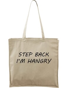 Roni Syvin + Adler/Malfini Ručně malovaná větší plátěná taška - Step Back - I'm Hangry