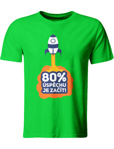 KLAP.CZ Originals Pánské tričko 80% úspěchu je začít, zelené