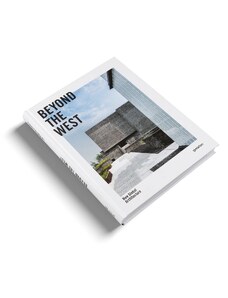 GESTALTEN Beyond the West New Global Architecture