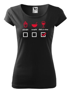 Fenomeno Dámské tričko Uklidit uvařit dát si víno - černé