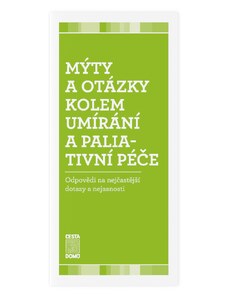Mýty a otázky kolem umírání a paliativní péče - Martina a Štěpán Špinkovi