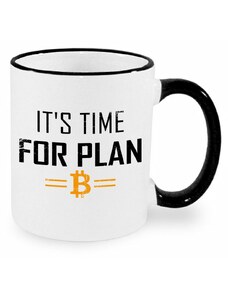 Hrnek - Bitcoin - It’s time for plan B