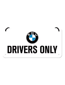 Nostalgic Art Plechová cedulka BMW drivers Only - visačka bílá 10 x 20 cm