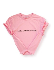 Růžové tričko "I am a limited edition"