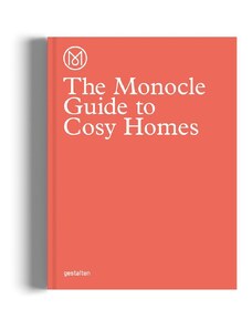 Gestalten The Monocle Guide to Cosy Homes: Udělejte z domu domov