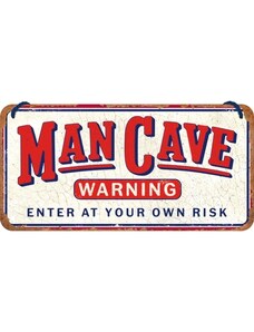 Nostalgic Art Plechová cedule Man cave warning 10 x 20 cm