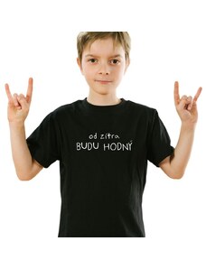 TRIKOO Dětské chlapecké tričko Od zítra BUDU HODNÝ kids