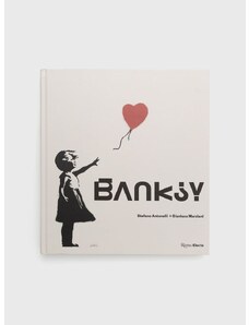 Knížka Rizzoli International Publications Banksy, Stefano Antonelli