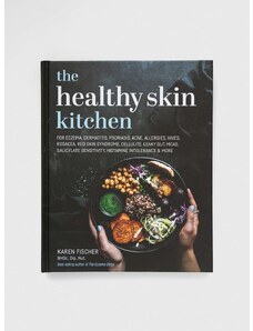 Knížka Exisle Publishing The Healthy Skin Kitchen, Karen Fischer
