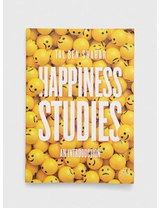 Springer Nature Switzerland AG Knížka Legend Press Ltd Happiness Studies Tal Ben-Shahar