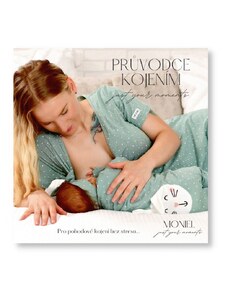 Moniel Knížka průvodce kojením - pro pohodové kojení beze stresu