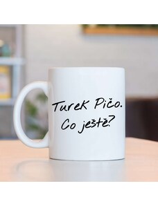 ihrnek.cz Hrnek Turek Pičo.Co ještě?