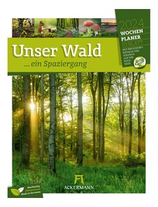 Ackermann Kunstverlag Nástěnný kalendář Krásy lesa - týdenní plánovač / Unser Wald - Wochenplaner Kalender 2024 24AC2497