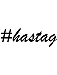 Gravon Vlastní #HashTag - samolepka na auto - font Brush Script MT