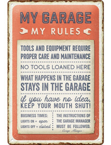 Nostalgic Art Plechová cedule My garage, my rules 20 x 30 cm