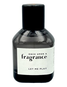Once Upon a Fragrance Let Me Play