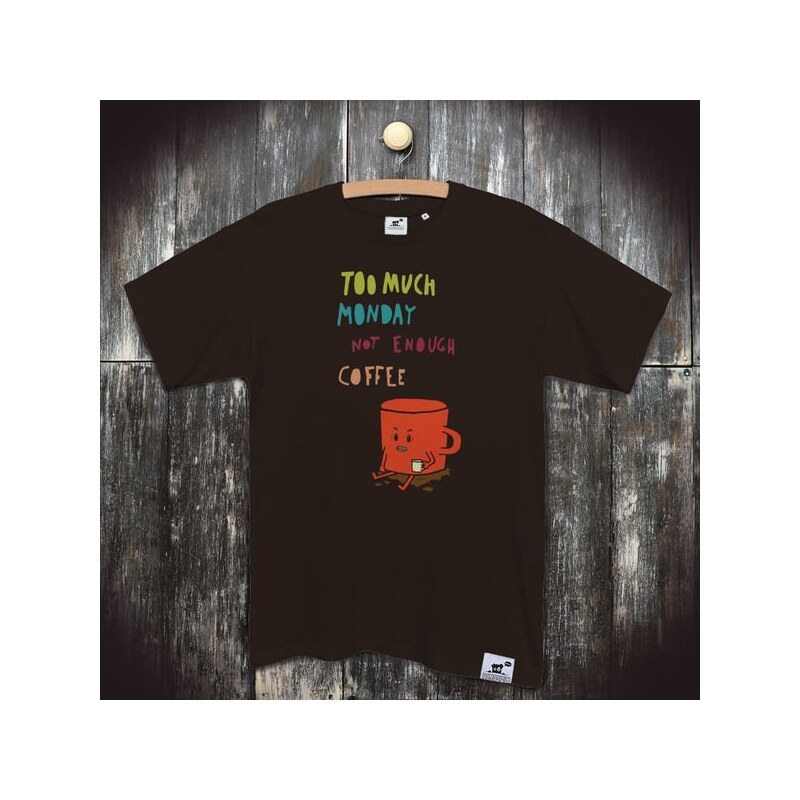 PANDEMIC Pánské bio tričko s nápisem Kafe: Too much monday, not enough coffee