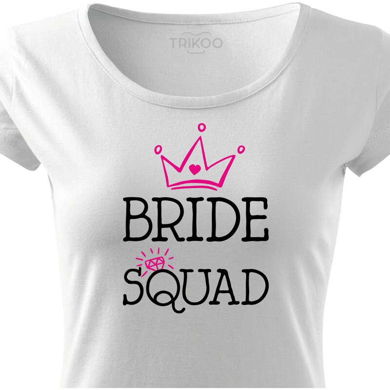 TRIKOO Tričko BRIDE SQUAD HAND | pro TÝM nevěsty na rozlučku se svobodou