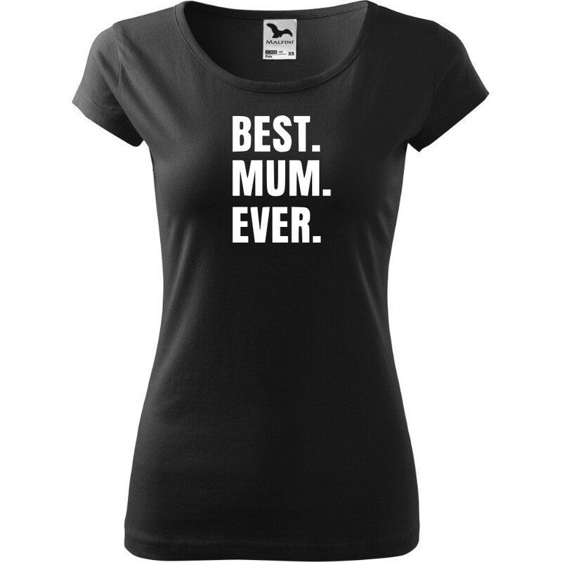 Fenomeno Dámské tričko Best mum ever - černé