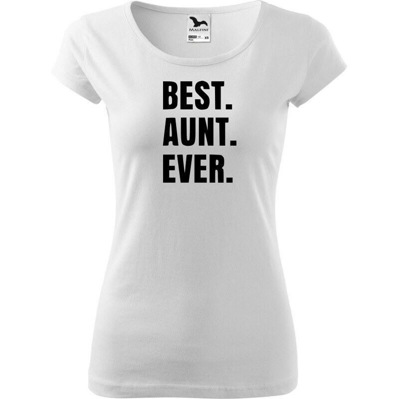 Fenomeno Dámské tričko Best aunt ever - bílé 57425939