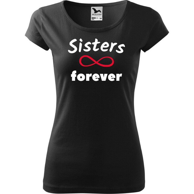 Fenomeno Dámské tričko sisters forever - černé 57426058
