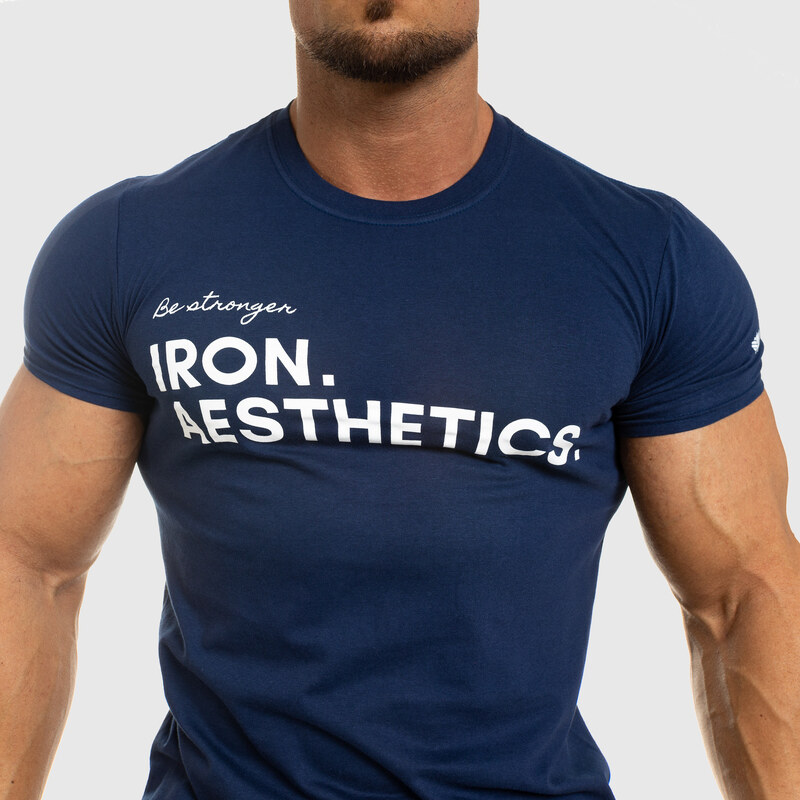 Pánské fitness tričko Iron Aesthetics Be Stronger, modré