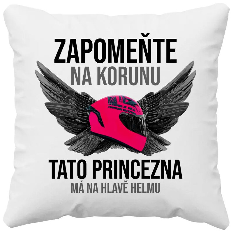 Garibald Zapomeňte na korunu - tato princezna má na hlavě helmu - polštář