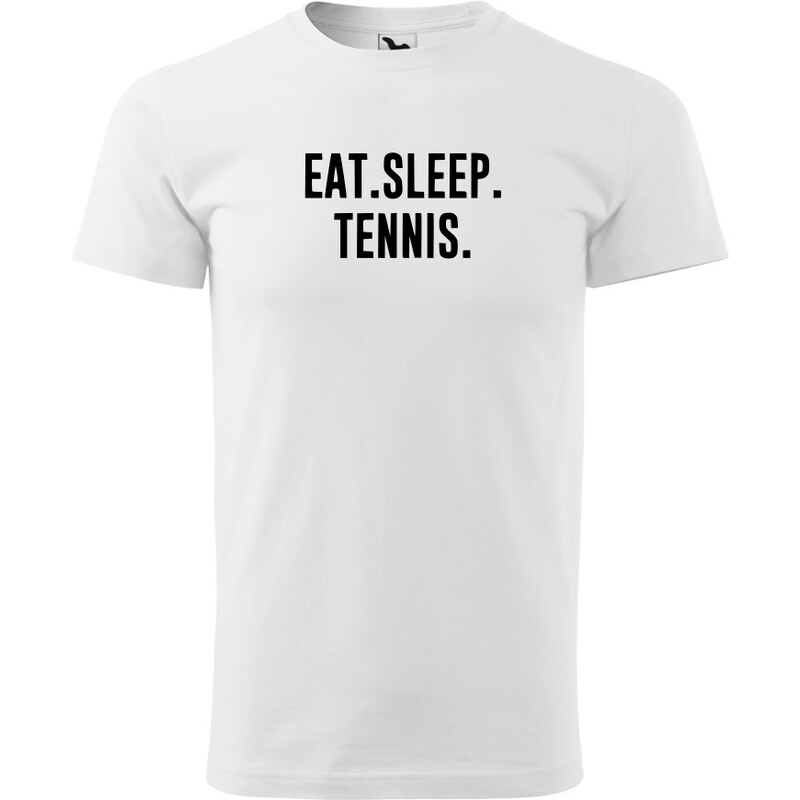 Fenomeno Pánské tričko - Eat sleep tennis - bílé