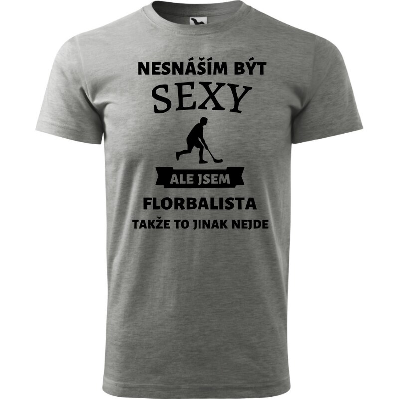 Fenomeno Pánské tričko - Sexy florbalista - šedé
