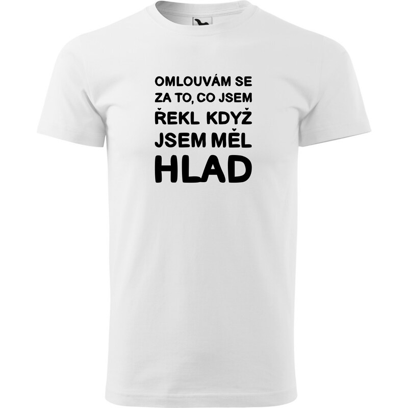 Fenomeno Pánské tričko Omlouvám se za to co jsem řekl - bílé