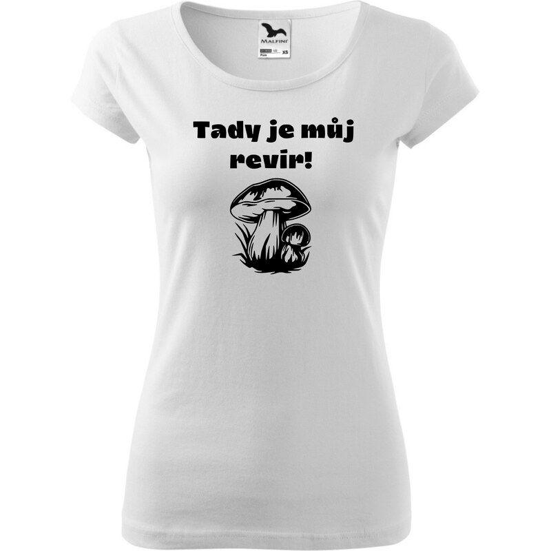 Fenomeno Dámské tričko Tady je můj revír - bílé