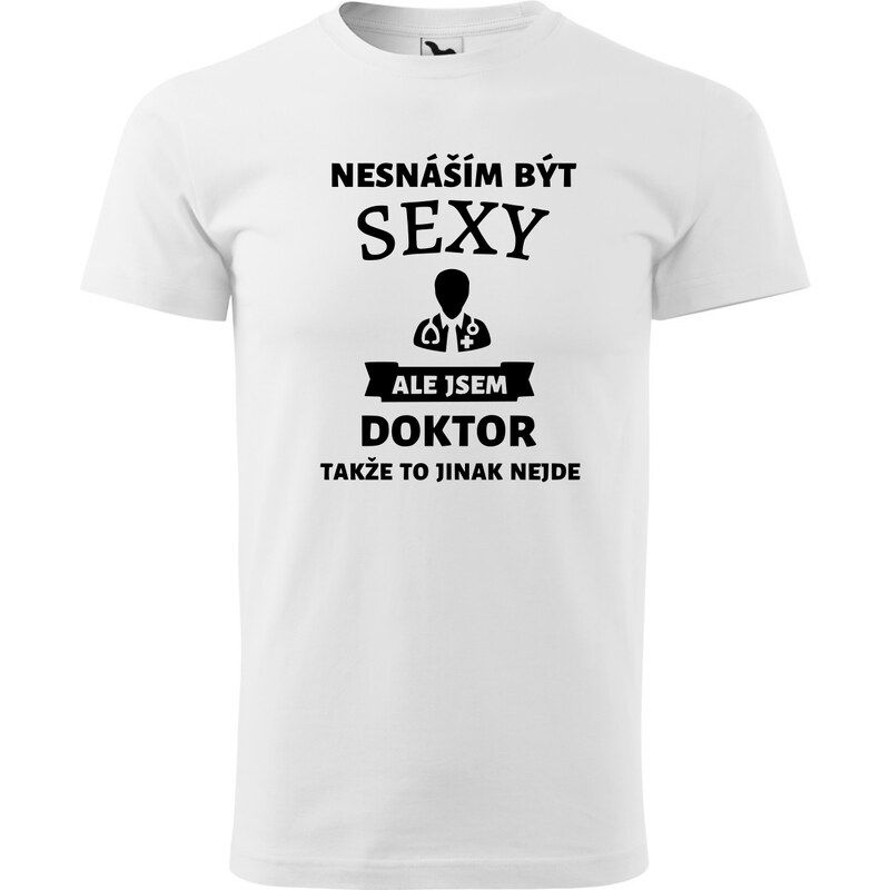 Fenomeno Pánské tričko Sexy doktor - bílé