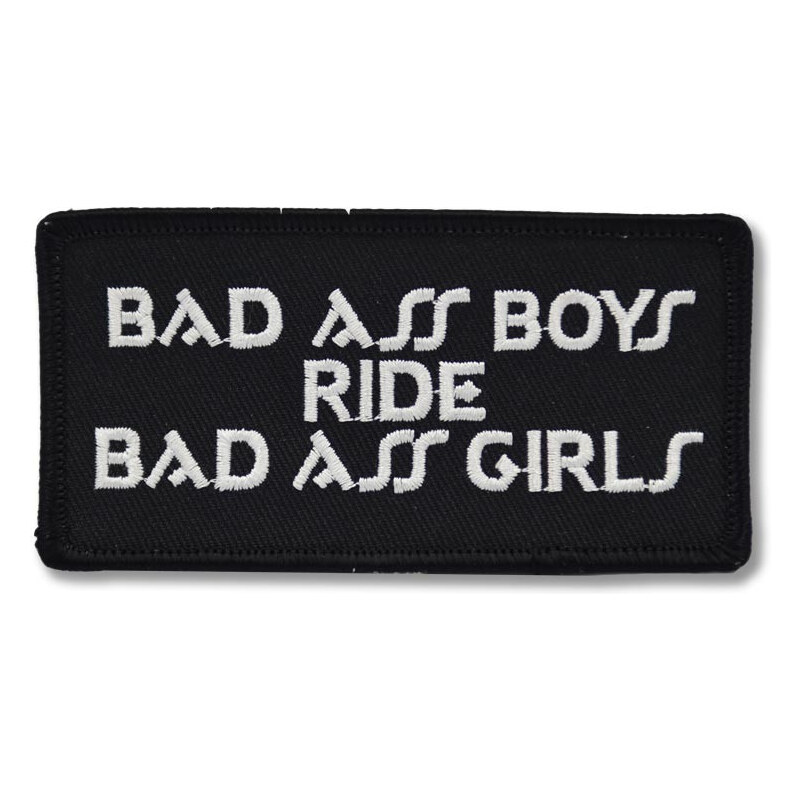 Route-66.cz Moto nášivka Bad ass boys ride bad ass girls 10 cm x 5 cm