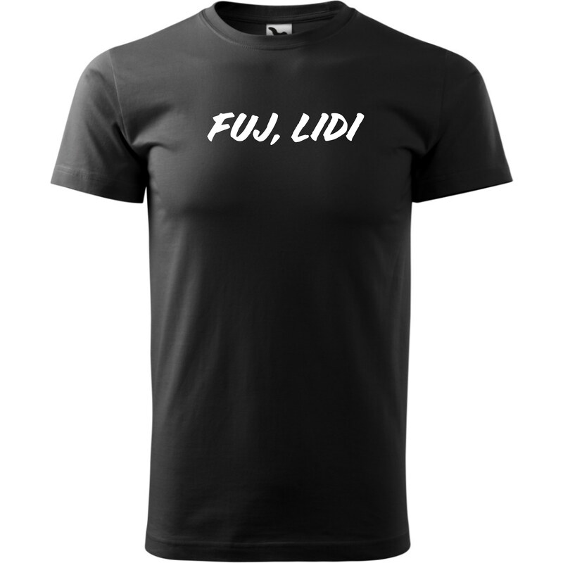 Fenomeno Pánské tričko Fuj, lidi - černé