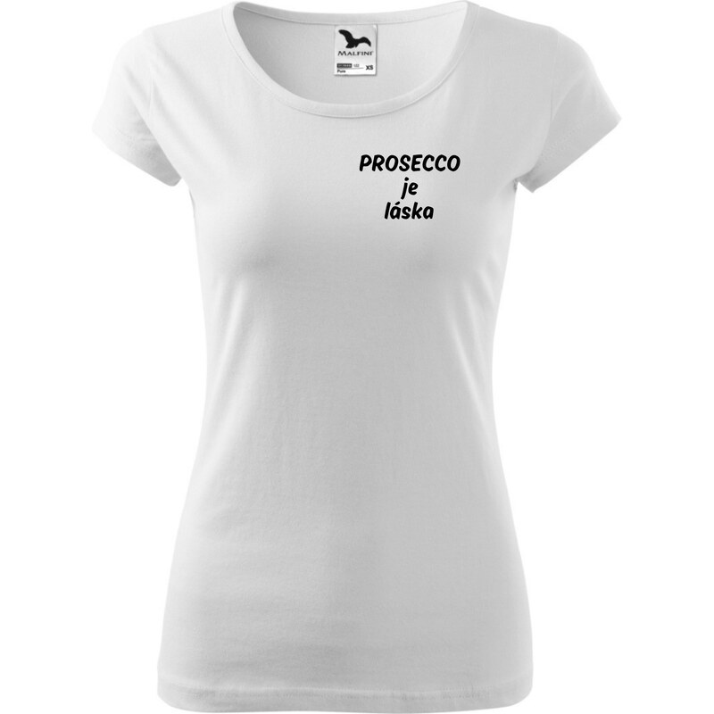 Fenomeno Dámské tričko Prosecco je láska - bílé