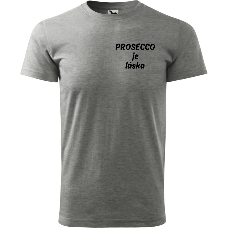 Fenomeno Pánské tričko Prosecco je láska - šedé