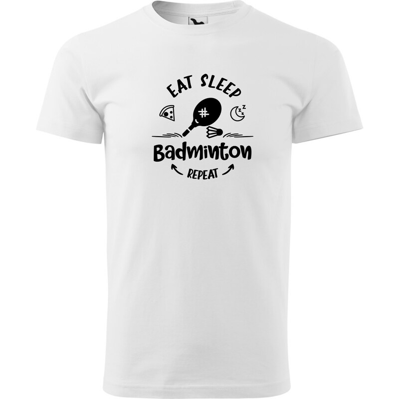Fenomeno Pánské tričko - Eat sleep badminton - bílé