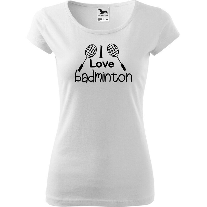 Fenomeno Dámské tričko I love badminton - bílé
