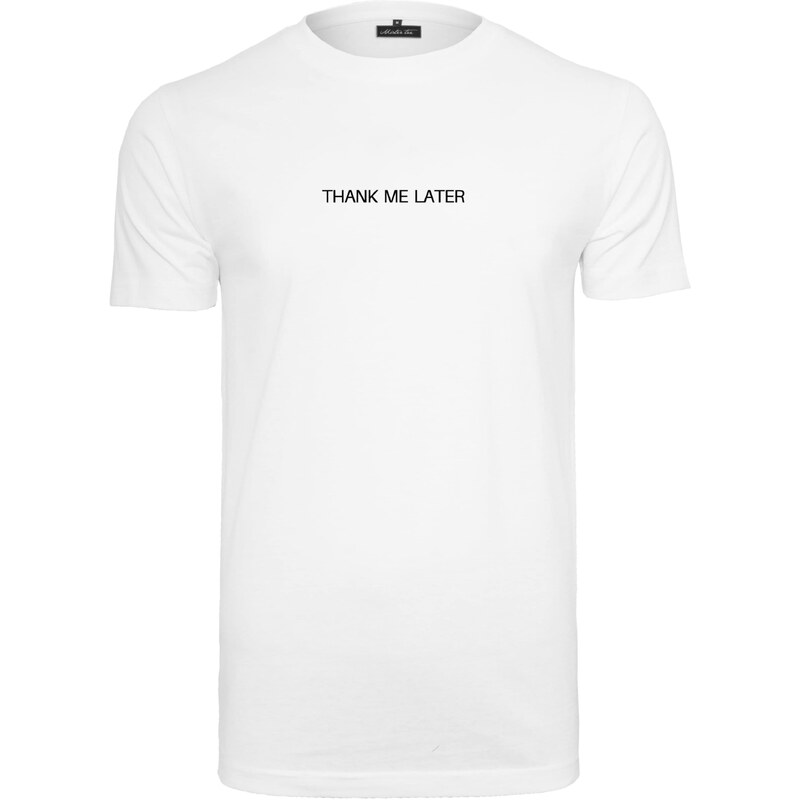 Mister Tee Tričko Thank Me Later černá / bílá