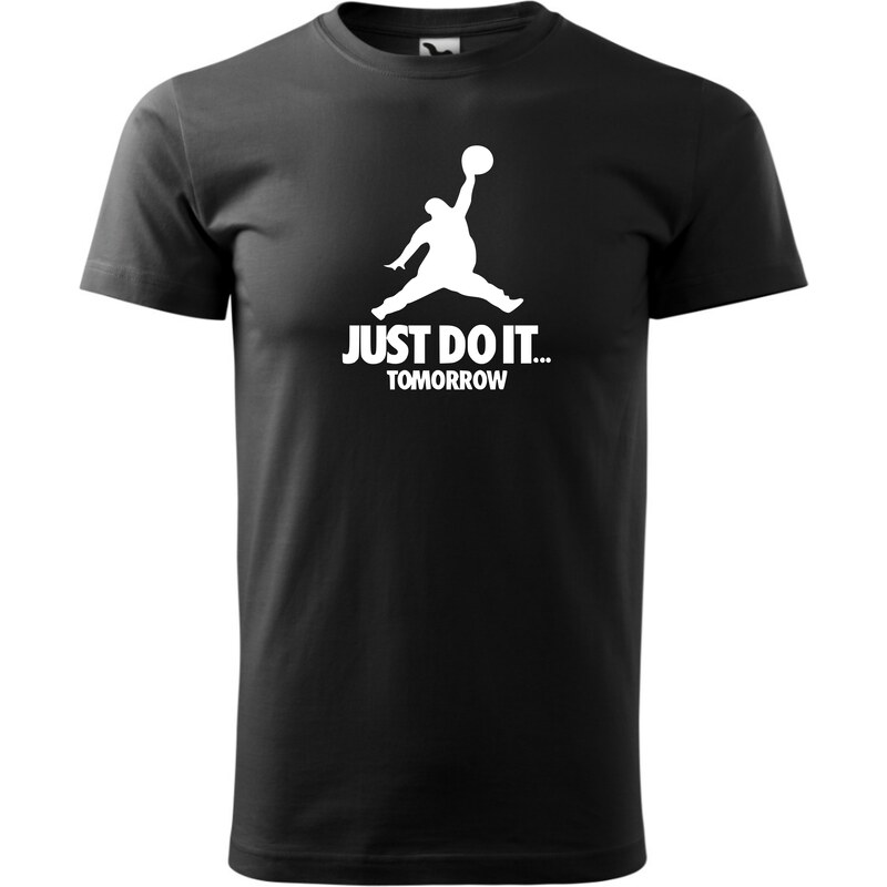 Fenomeno Pánské tričko Just do it tomorrow - černé
