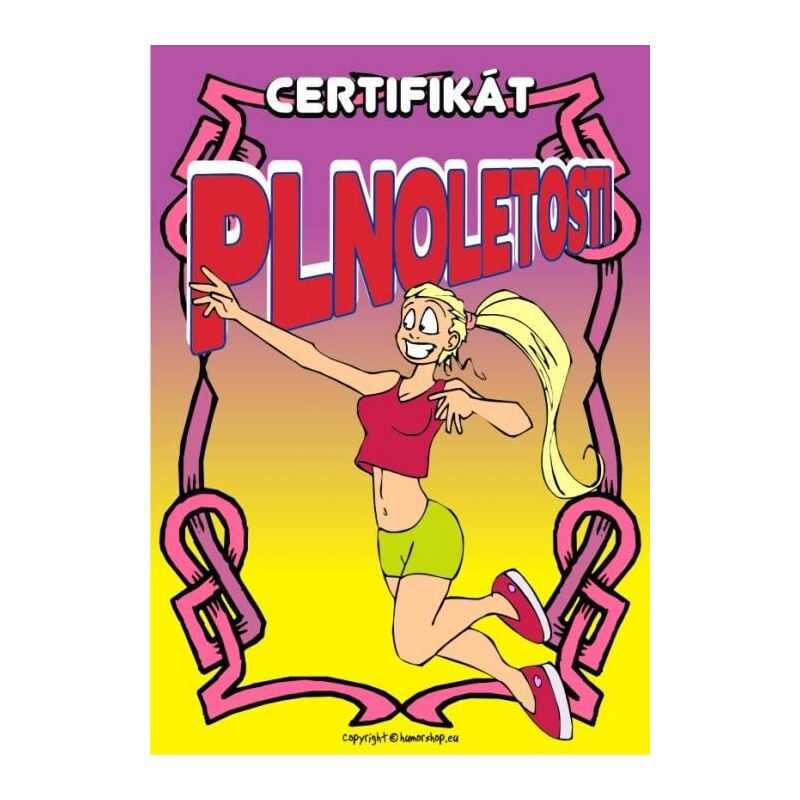 Certifikát plnoletosti (sexy bloncka)
