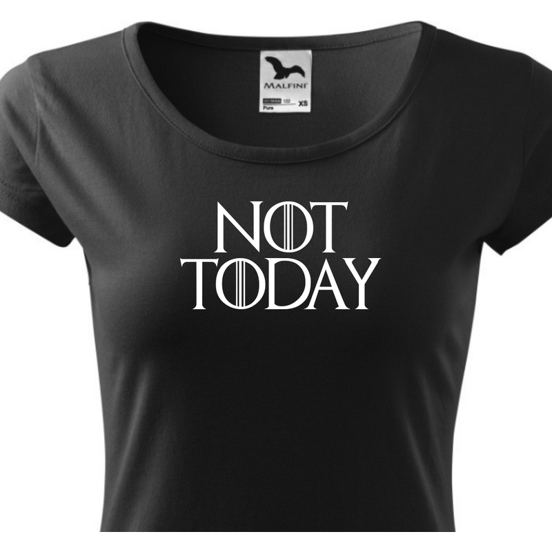 Fenomeno Dámské tričko Not Today