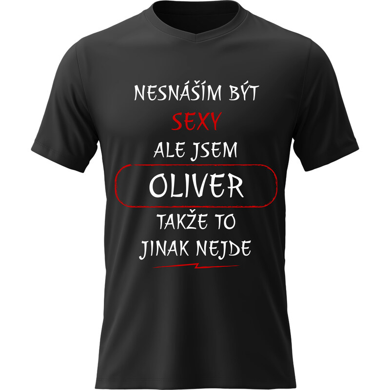 Pánské bavlněné tričko s potiskem - NESNÁŠÍM BÝT SEXY, ALE JSEM