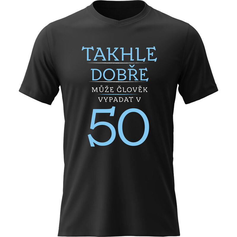 Giftela Dámské bavlněné tričko s potiskem - TAKHLE DOBŘE MŮŽE ČLOVĚK 114520242