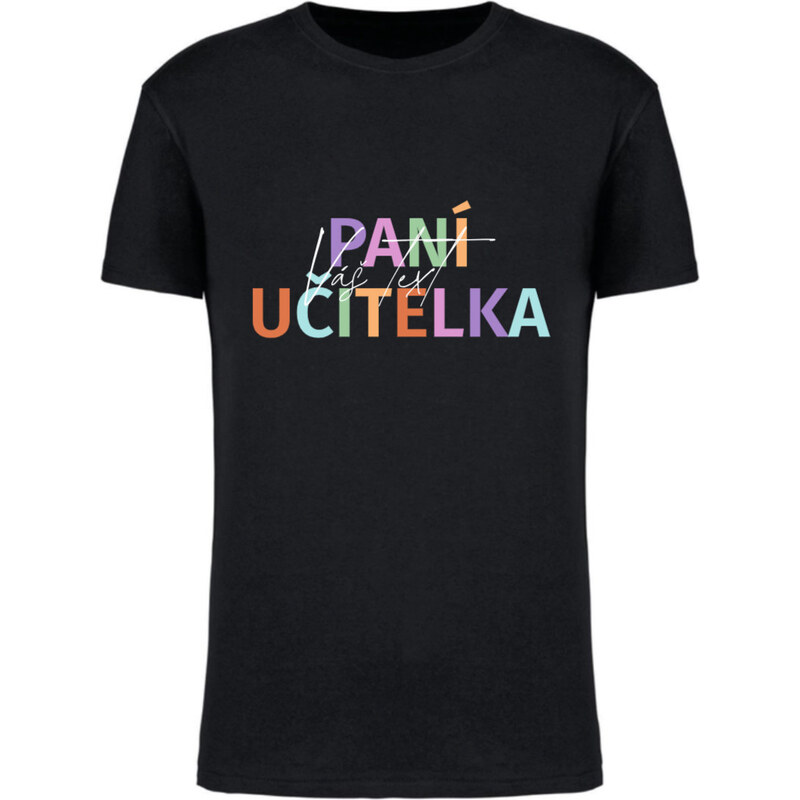 Giftela Personalizované dámské tričko - Paní učitelka