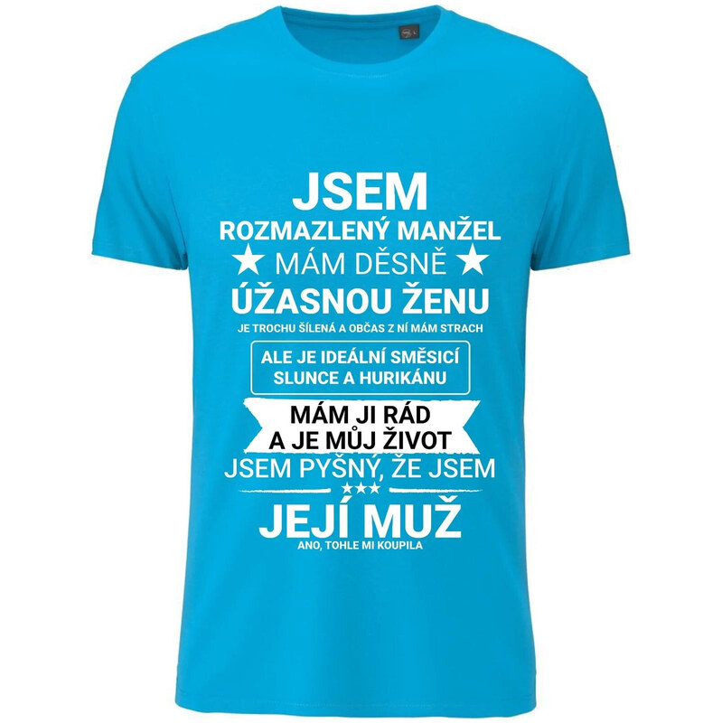 Giftela Pánské bavlněné tričko s potiskem - JSEM ROZMAZLENÝ
