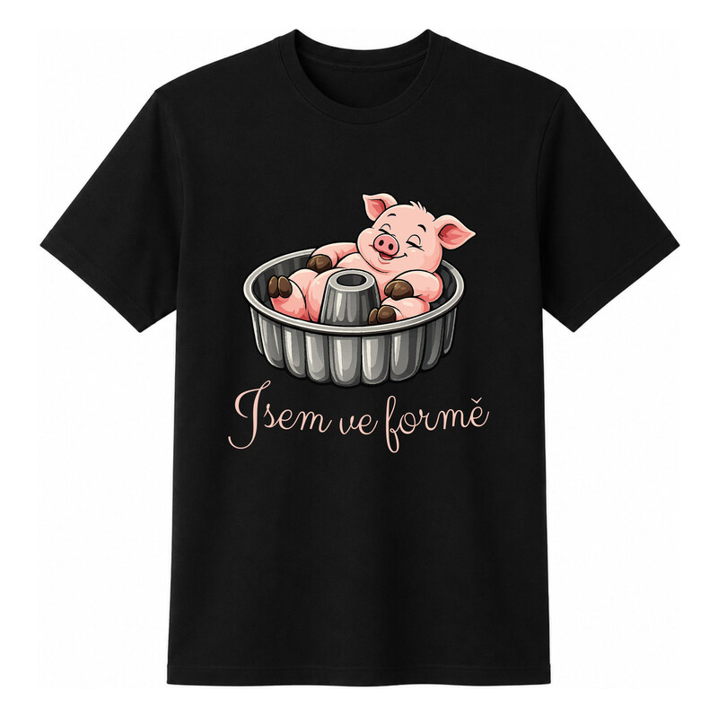 Giftela Dámské bavlněné tričko s potiskem - JSEM VE FORMĚ -