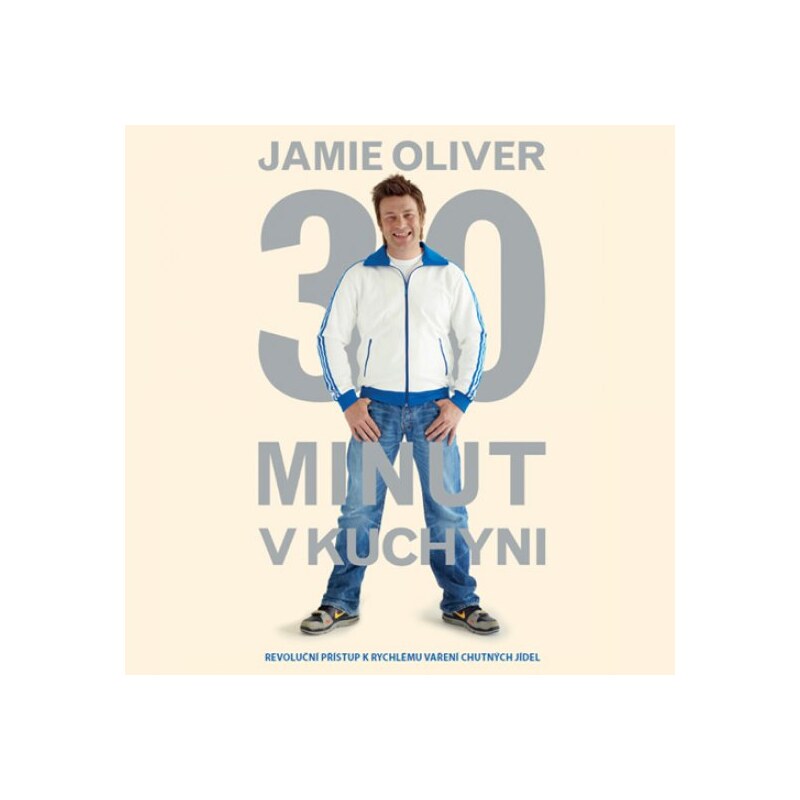 MLD Publishing Jamie Oliver 30 minut v kuchyni - Jamie Oliver