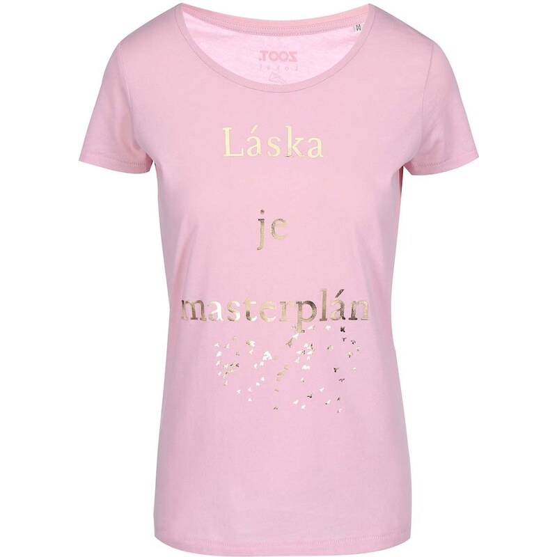 Růžové dámské tričko ZOOT Lokál Láska je masterplán